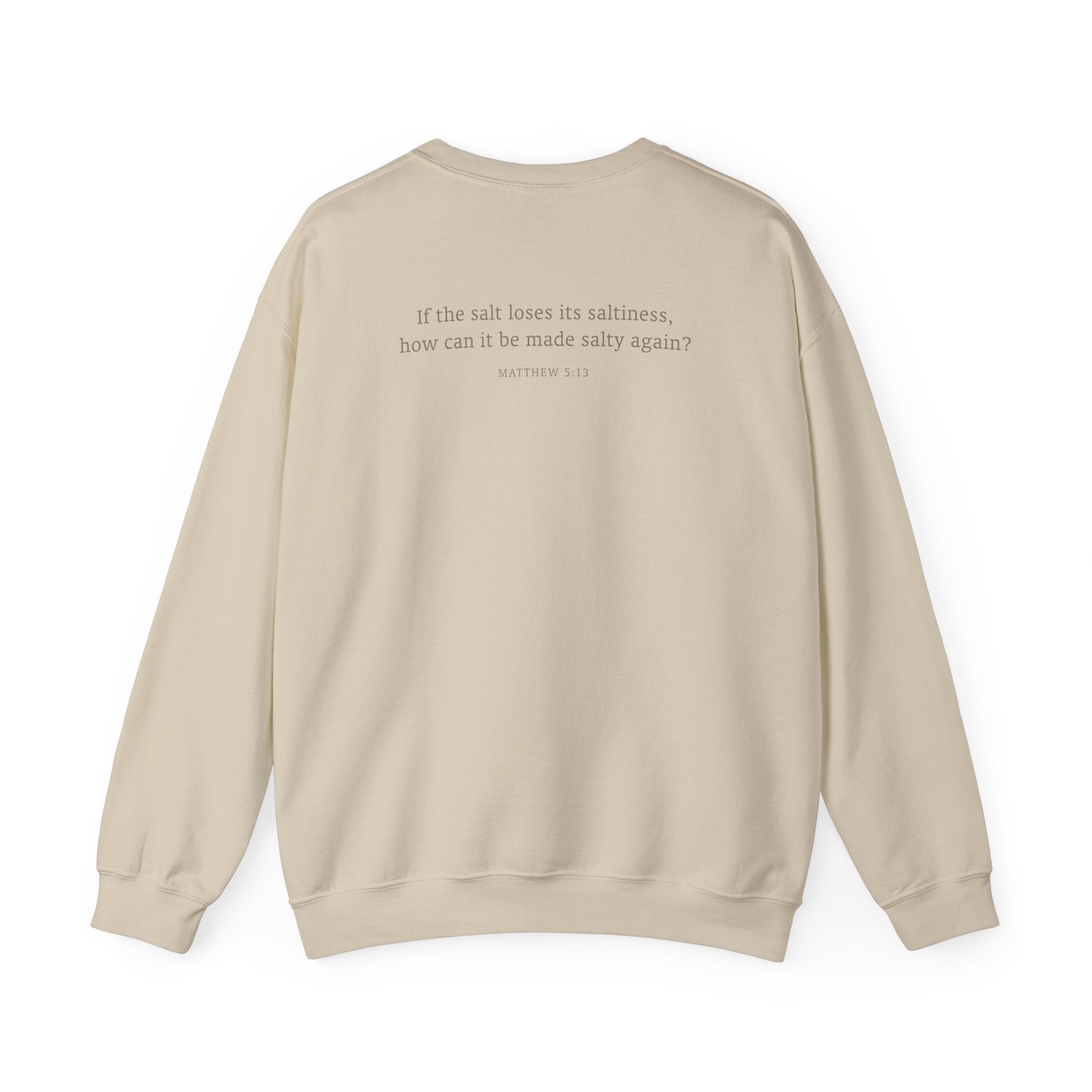 Matthew 5:13 Salt of the Earth Faith Shirt - Christian Scripture Sweatshirt