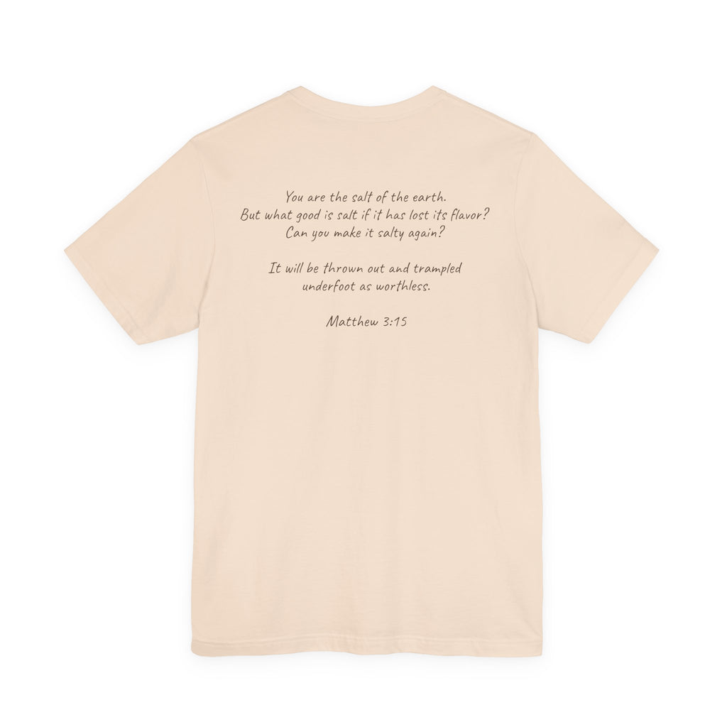 Salt of the Earth T-Shirt