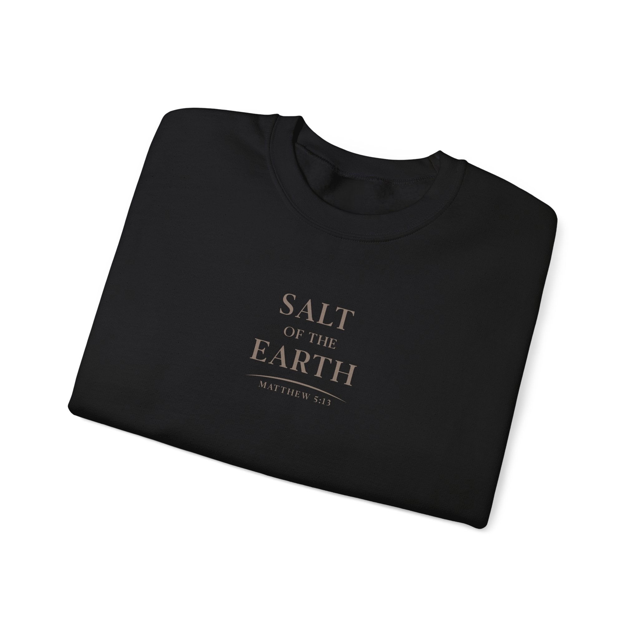 Matthew 5:13 Salt of the Earth Faith Shirt - Christian Scripture Sweatshirt