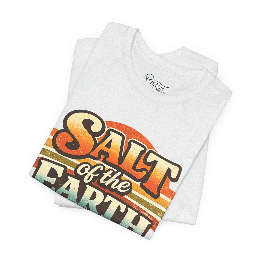 Salt of the Earth T-Shirt